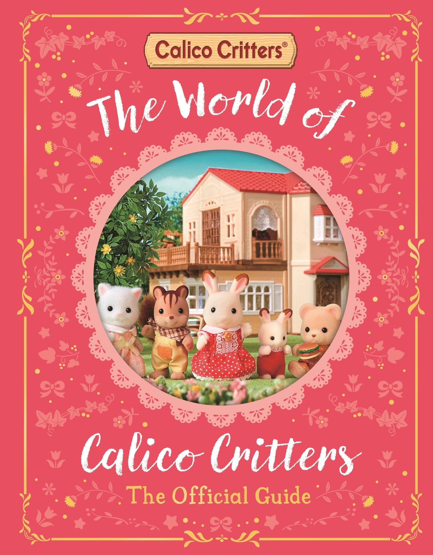 The World Of Calico Critters Offic: