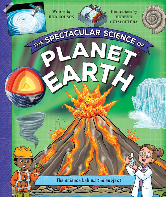 Spectacular Science—Planet Earth: Science Insights