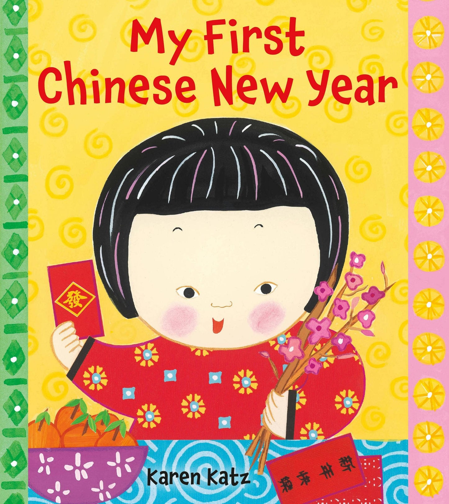 My First Chinese New Year: