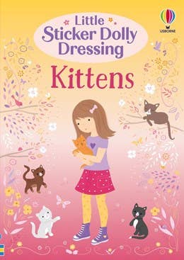 Little Sticker Dolly Dressing Kittens: Usborne
