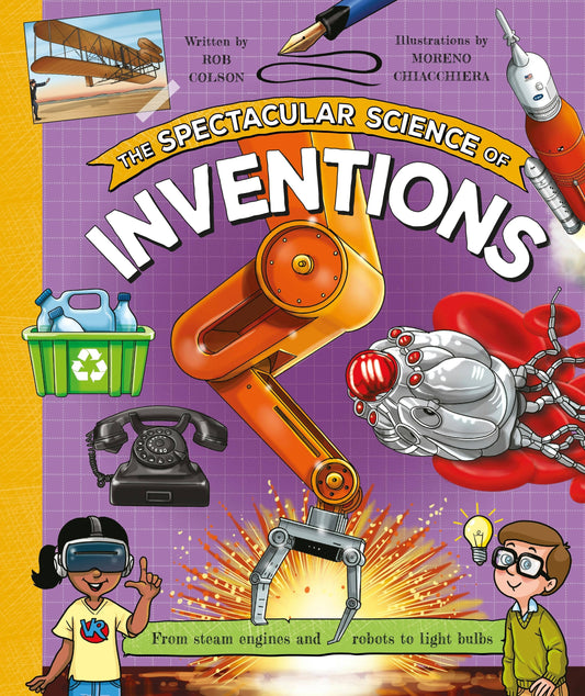 Spectacular Science—Inventions: