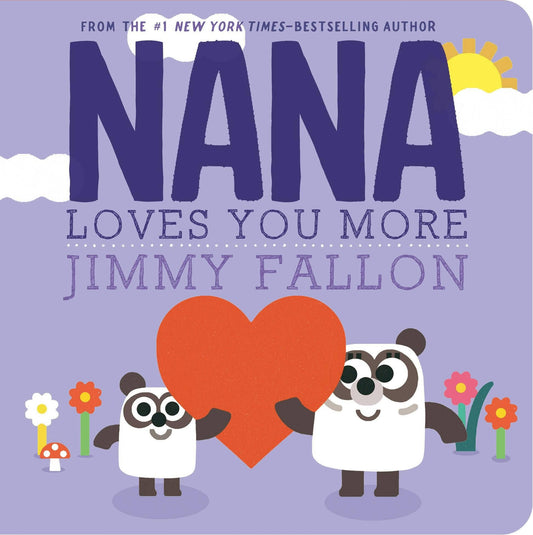 Nana Loves You More:  #1