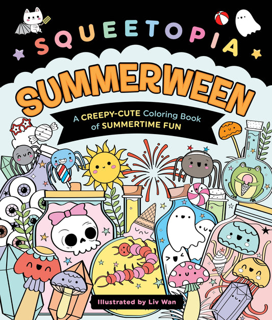 Squeetopia Summerween Creepy-Cute Summertime Coloring Book
