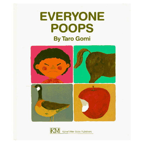 Everyone Poops